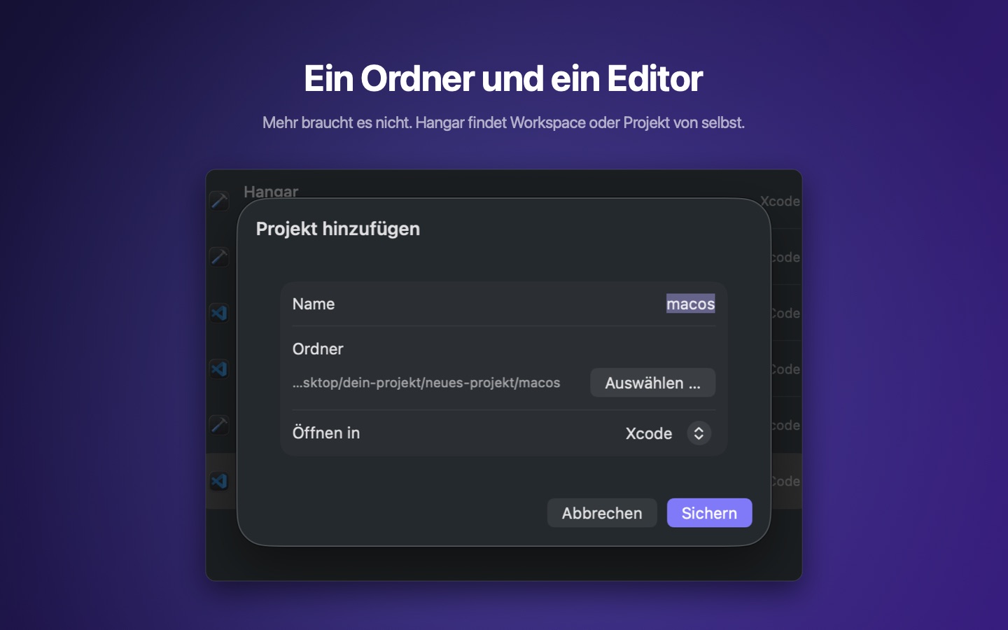 Der Dialog „Projekt hinzufügen“ mit Name, Ordner und der Auswahl des Editors.